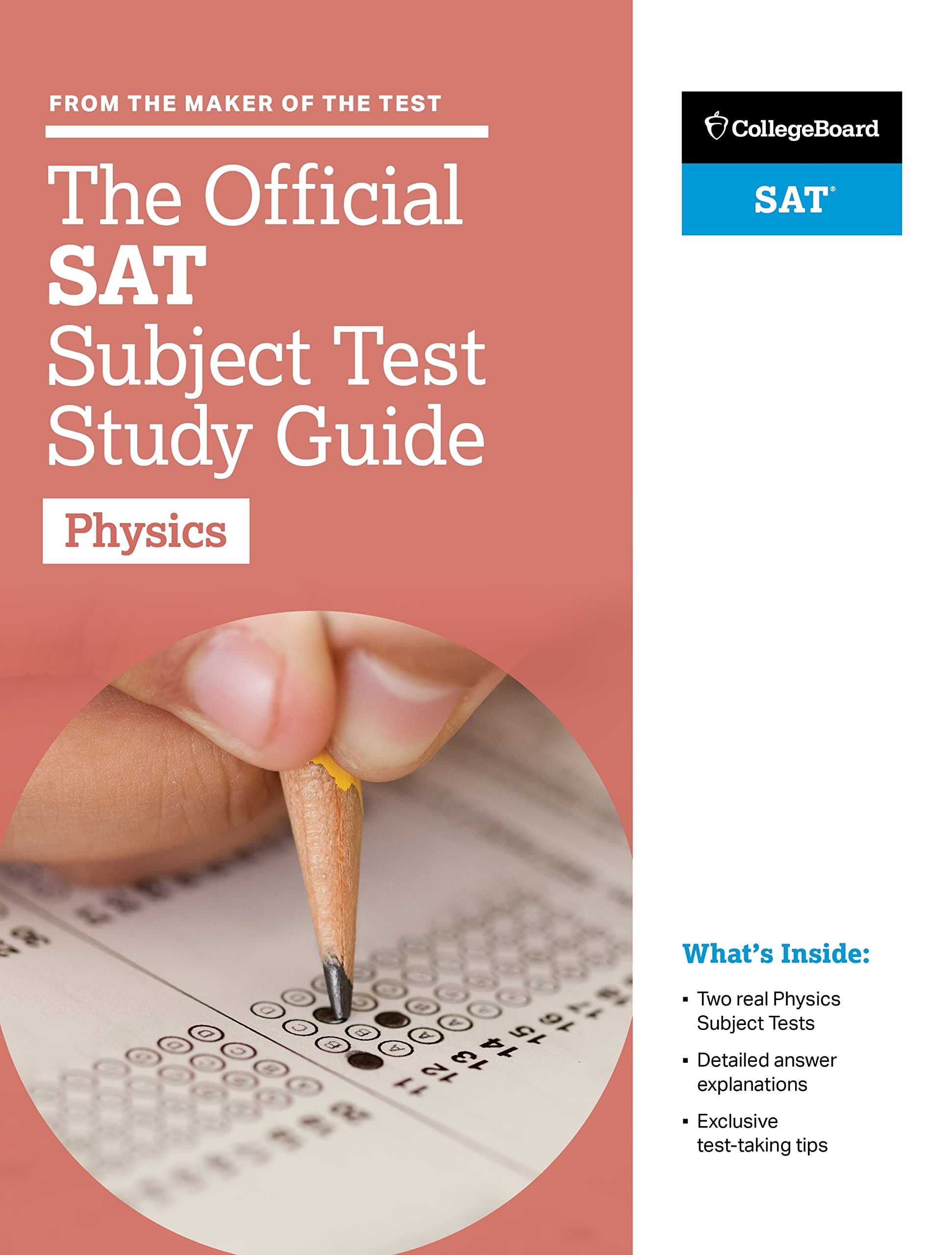 The Official SAT Subject Test in Physics Study Guide Study Guide Edition