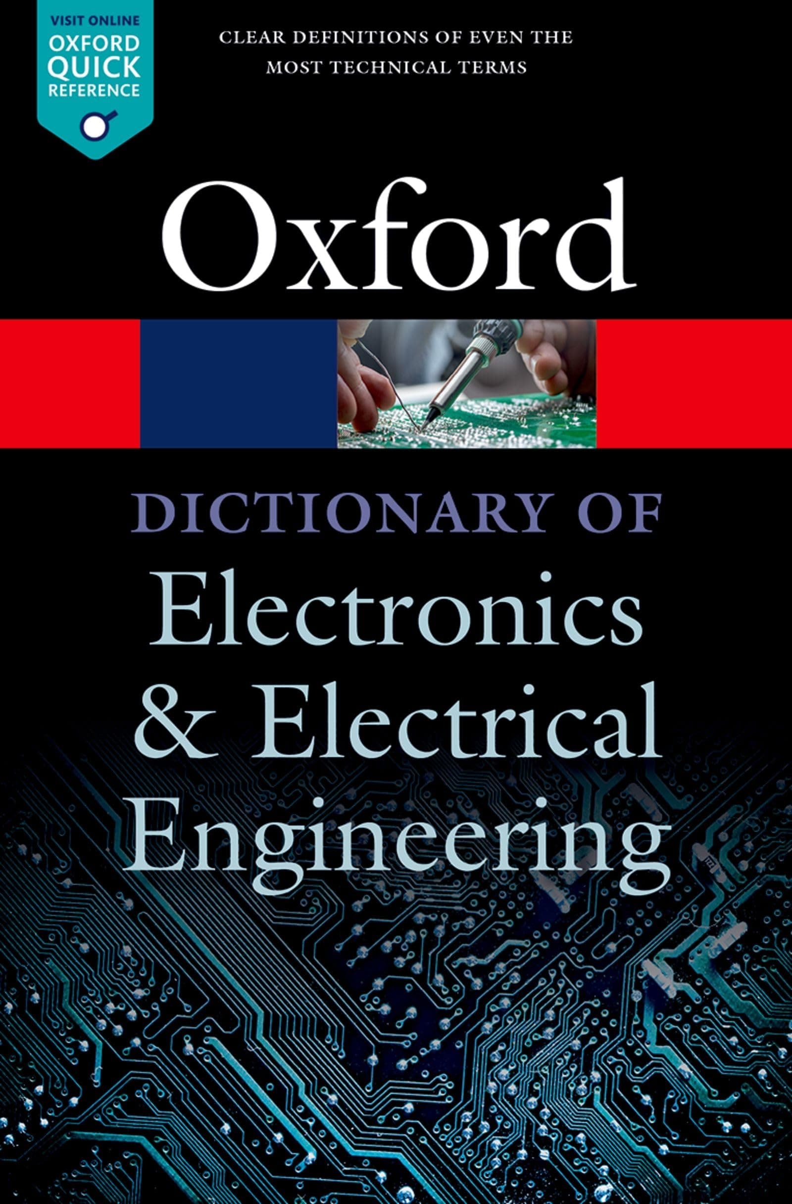 A Dictionary of Electronics and Electrical Engineering (Oxford Quick Reference)