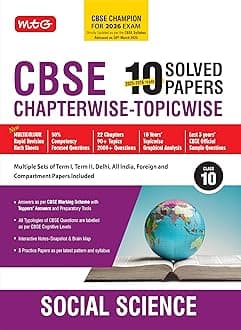 MTG CBSE 10 Years (2025-2016) Chapterwise Topicwise Solved Papers Class 10 Social-Science - CBSE Champion For 2026 Exam | Free Video Solution of PYQs | CBSE Sample Paper (As Per Latest Pattern)