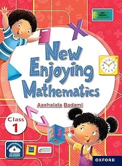 New Enjoying Mathematics | Maths Education for Classroom and Home Learning | Class 1 Age 6-7