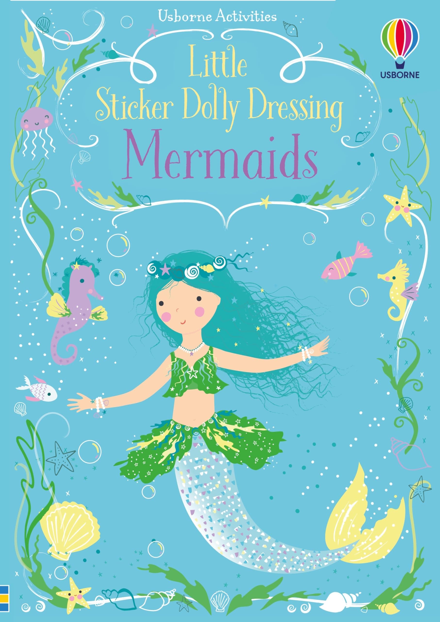 Little Sticker Dolly Dressing Mermaid: An Interactive Sticker Adventure With Dress-Up Fun For Kids Exploring Mermaids and other Sea Creatures