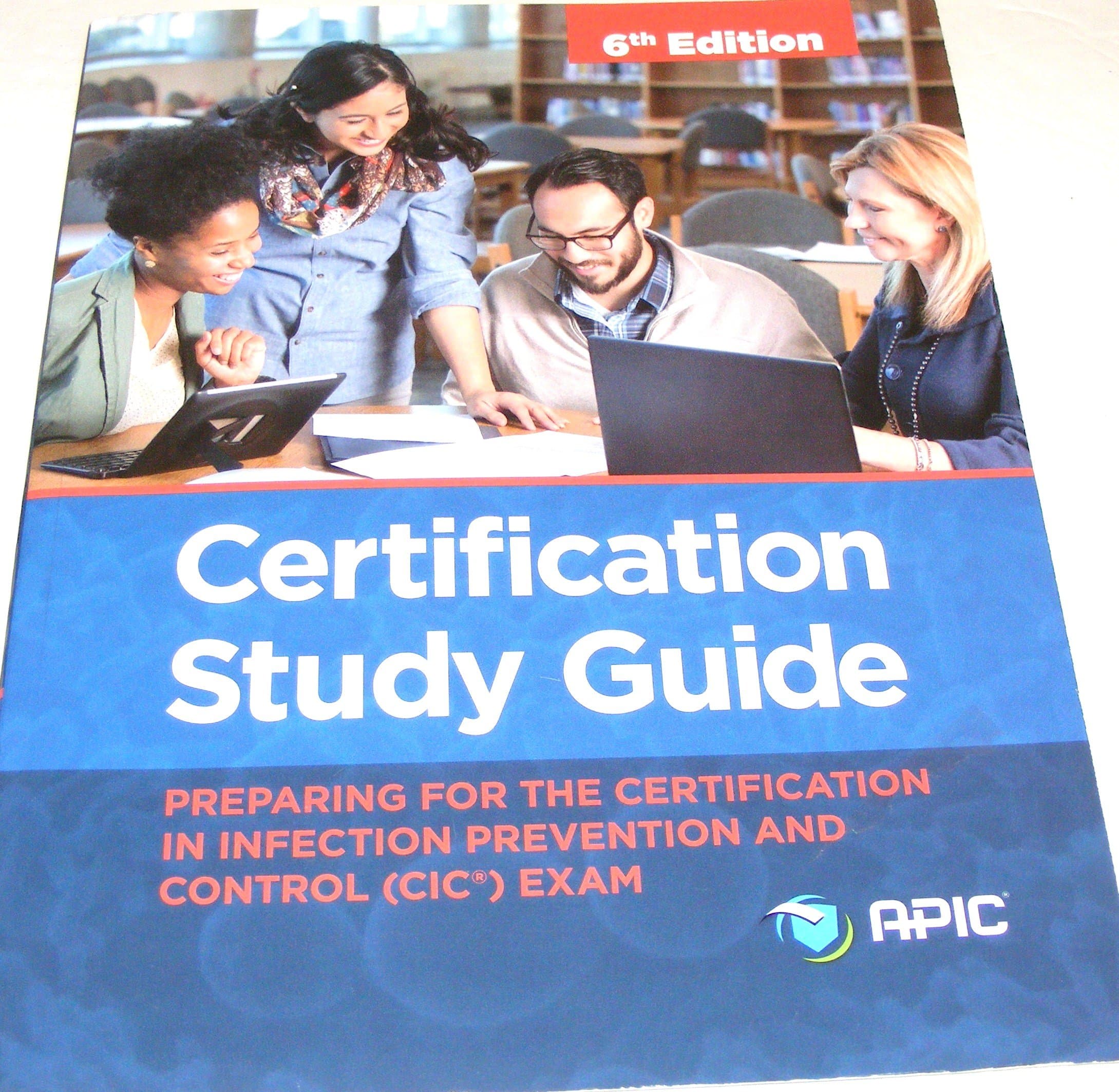 Certification Study Guide: Preparing For the Certification in Infection Prevention and Control (CIC) Exam Paperback