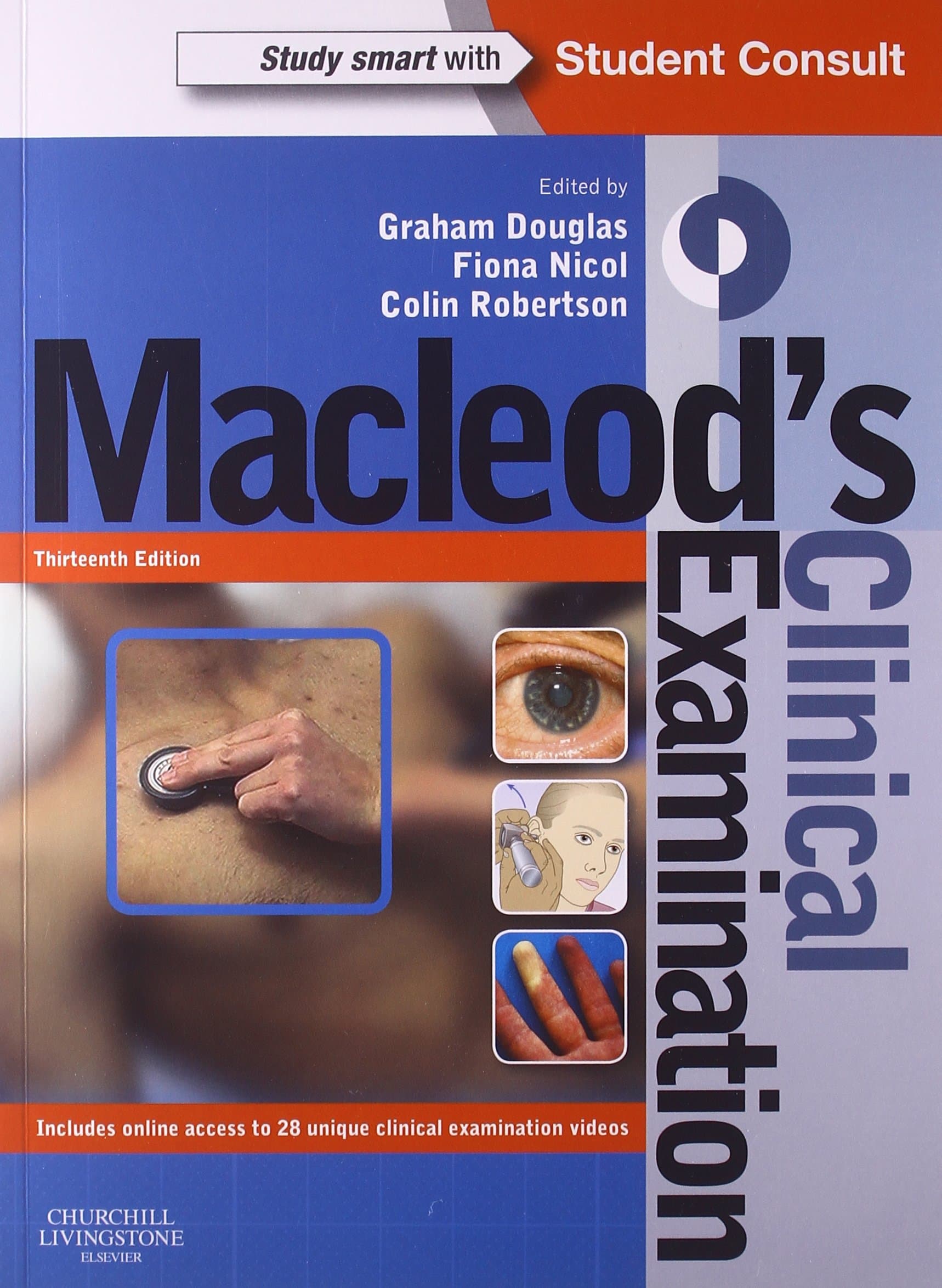 Macleod's Clinical Examination: With STUDENT CONSULT Online Access