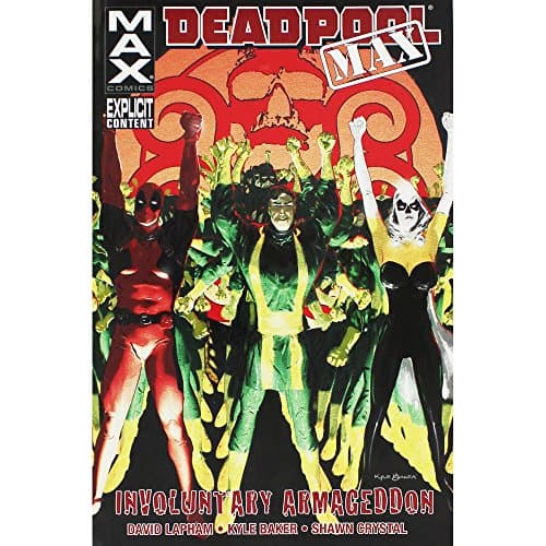 David Lapham Deadpool MAX - Involuntary Armageddon