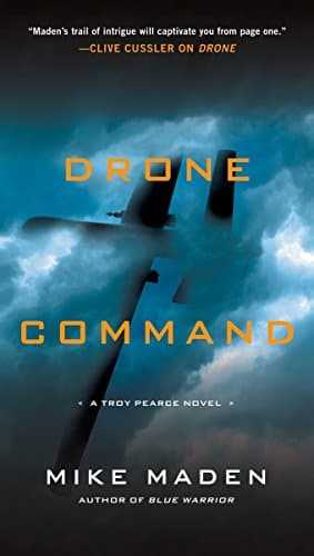 Drone Command (Troy Pearce Book 3)