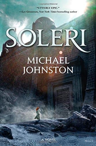 Soleri: A Novel