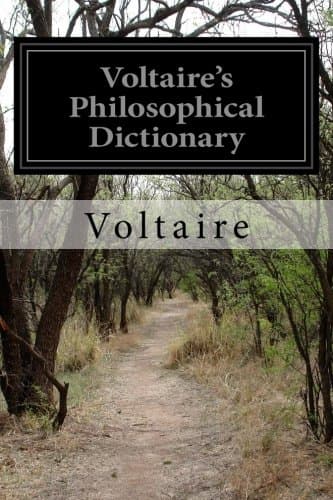 Voltaire's Philosophical Dictionary