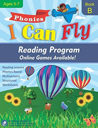 I Can Fly Reading Program - Book B, Online Games Available!: Orton-Gillingham Based Reading Lessons for Young Students Who Struggle with Reading and May Have Dyslexia: 2 (Reading Program Ages 5-7)