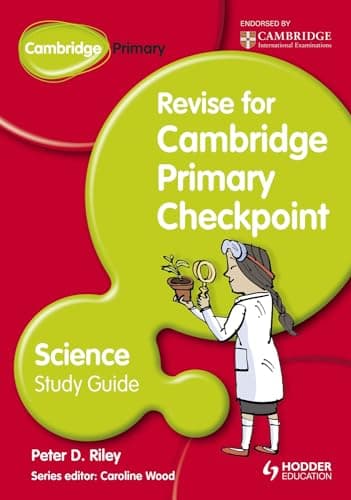 Cambridge Primary Revise For Primary Checkpoint Science Study Guide
