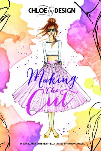 Chloe by Design: Making the Cut
