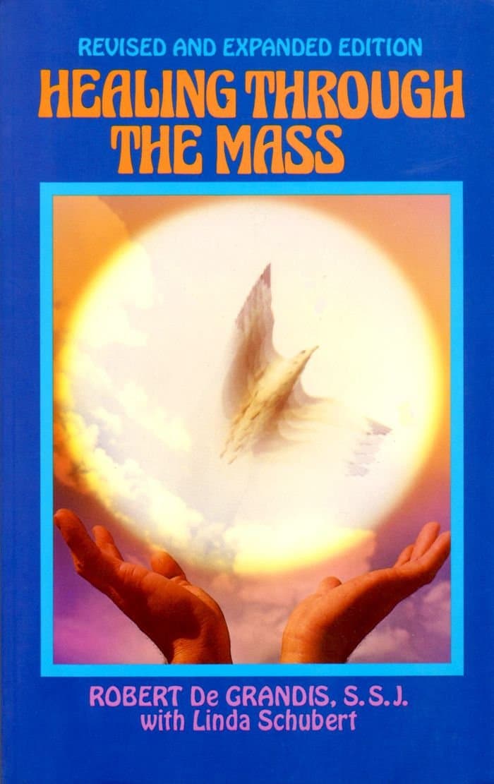 Healing Through the Mass