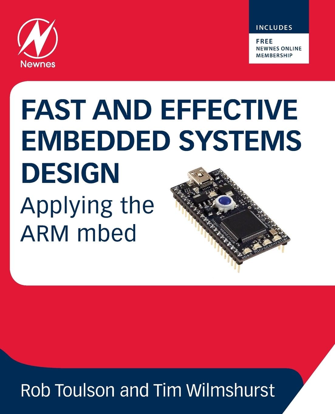 Fast and Effective Embedded Systems Design: Applying the ARM mbed 1st Edition