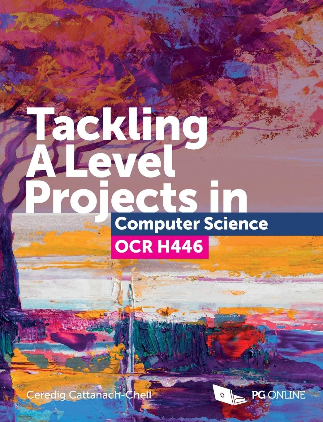 Tackling A Level Projects in Computer Science for OCR H446 - Step-by-step Ess...