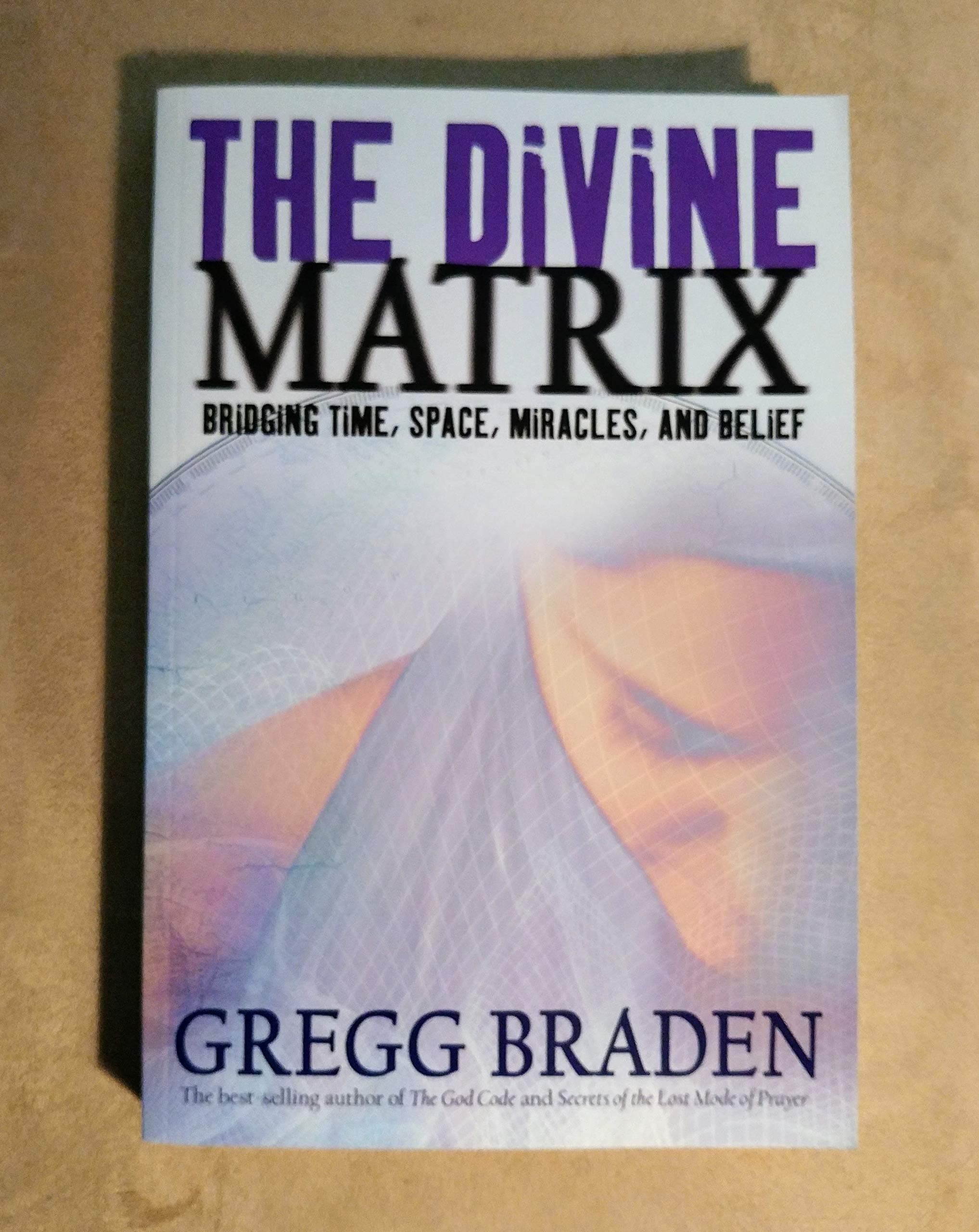 The Divine Matrix