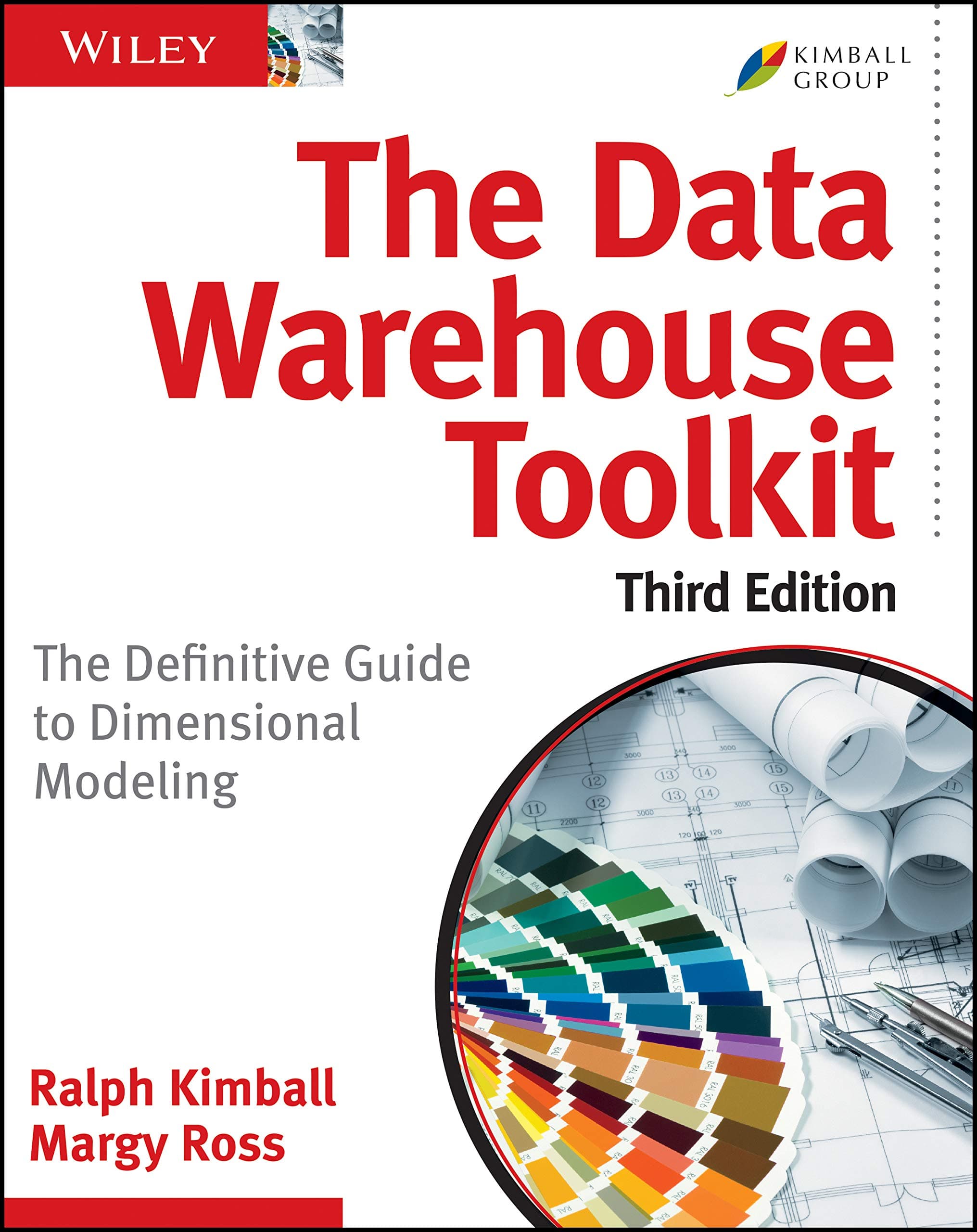 The Data Warehouse Toolkit: The Definitive Guide to Dimensional Modeling Paperback – June 21, 2013